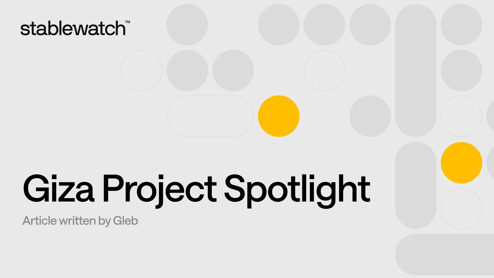 Giza Project Spotlight